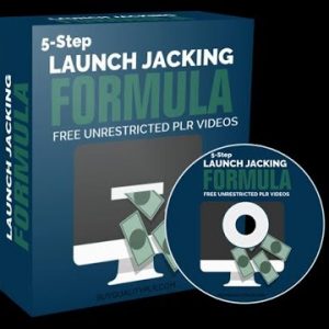 5-Step Launch Jacking Formula Free Unrestricted PLR