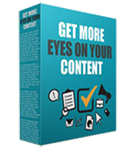 8 Ways to Get More Eyes On Your Content Multi Media